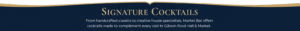 Banner header reading 'Signature Cocktails' in gold on a dark blue curved banner, with a subtitle about handcrafted classics and Market Bar offerings at Gibson Food Hall & Market.